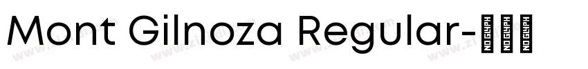 Mont Gilnoza Regular字体转换